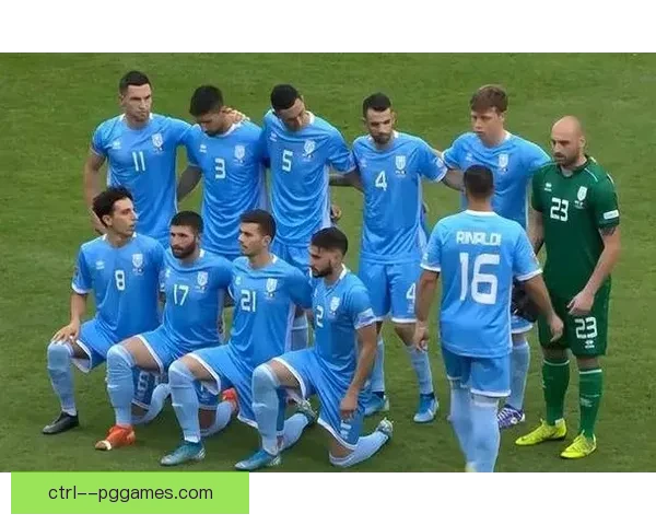 圣马力诺热身赛战平圣基茨尼维斯终结140场不胜纪录见一线微光